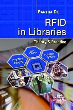 RFID in Libraries: Theory and Practice for Modern Library Management